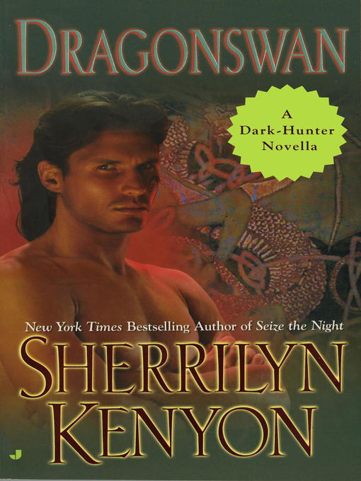 Title details for Dragonswan by Sherrilyn Kenyon - Available